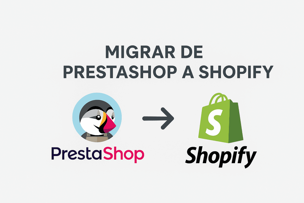 Migrar Prestashop a Shopify